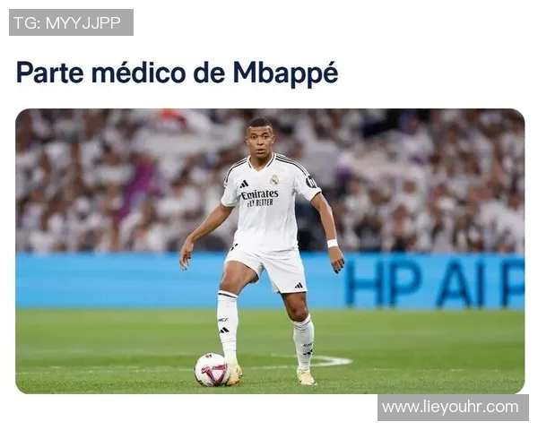 姆巴佩伤情更新：复出时间仍未确定